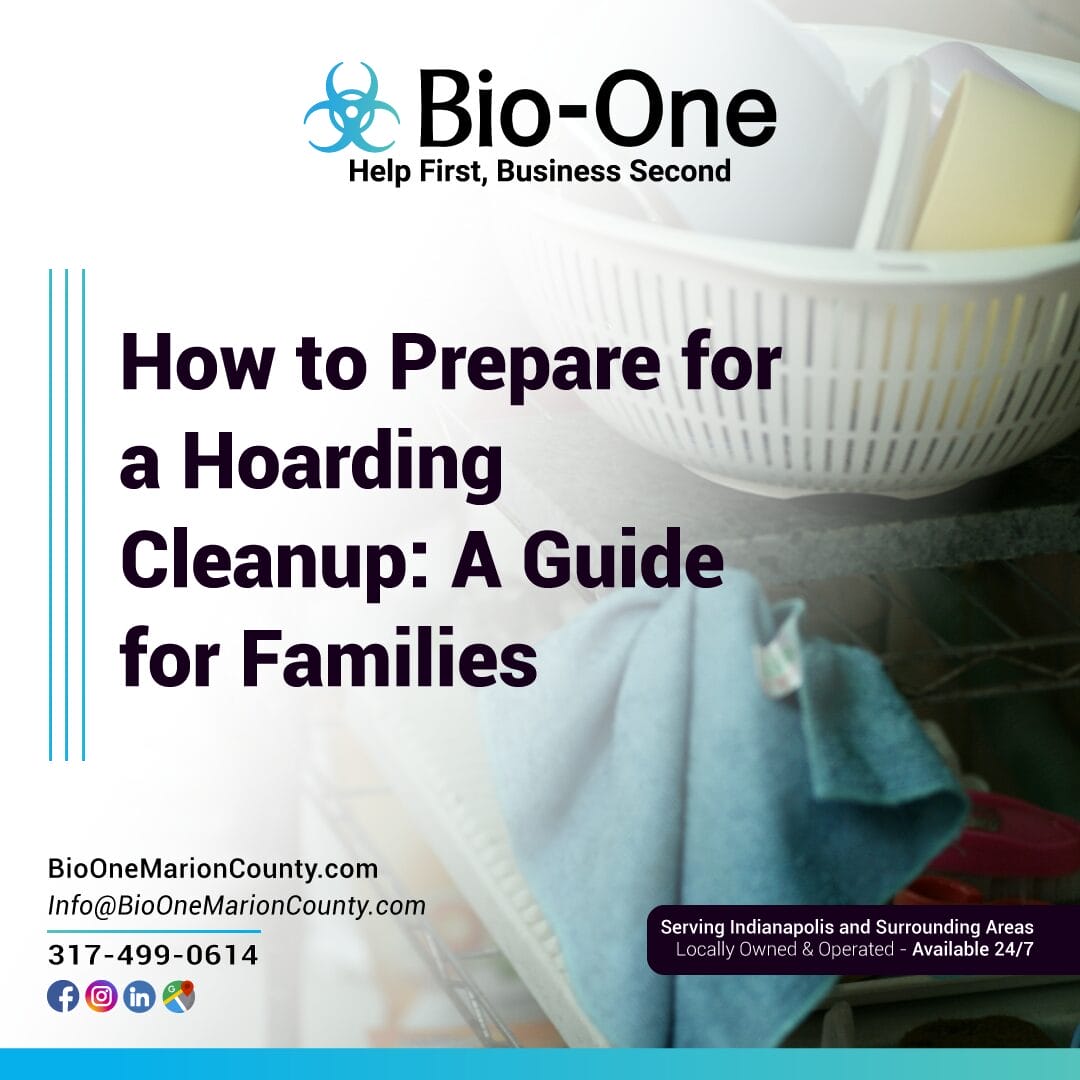 How to Prepare for a Hoarding Cleanup: A Guide for Families