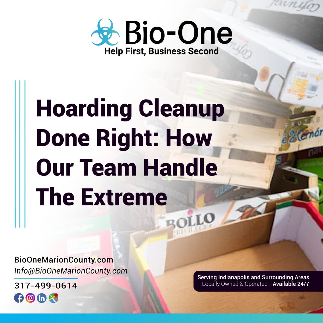 Hoarding Cleanup Done Right: How Our Team Handle The Extreme